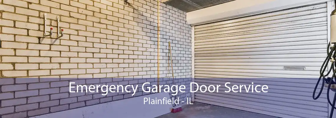 Emergency Garage Door Service Plainfield - IL