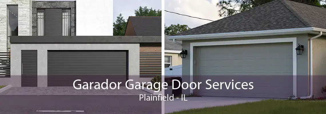 Garador Garage Door Services Plainfield - IL