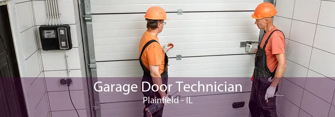 Garage Door Technician Plainfield - IL